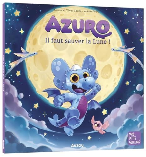 Azuro il faut sauver la lune