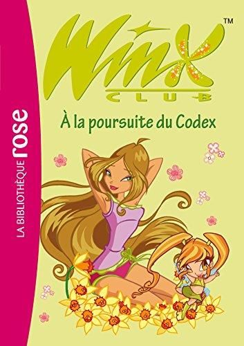 Winx : a la poursuite du codex : n° 10
